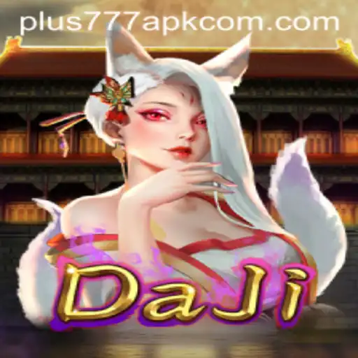 Exploring the Exciting World of DaJi: A Comprehensive Guide to Plus777 APK