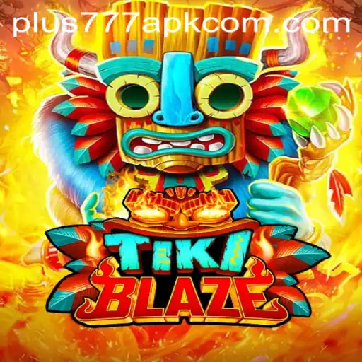 Explore the Thrilling World of TikiBlaze and Plus777 APK