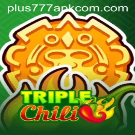 TripleChili: A Spicy Adventure in Gaming with Plus777 APK