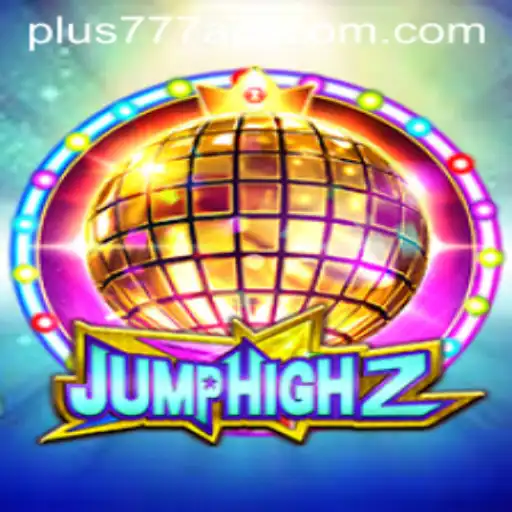 JumpHigh2 and the Rise of Plus777 APK in Mobile Gaming