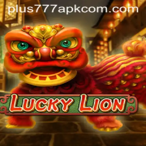 Exploring LuckyLion and the Plus777 APK - A Comprehensive Guide