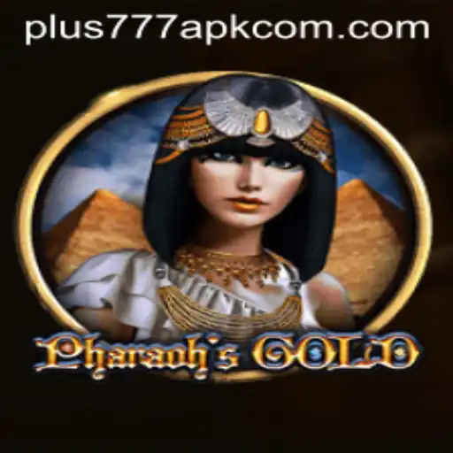PharaohsGold: A New Era in Mobile Gaming with Plus777 APK
